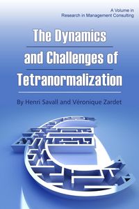 Produktbild: Dynamics and Challenges of Tetranormalization