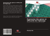 Produktbild: Expression des g&egrave;nes et efficacit&eacute; de l'&eacute;pissage