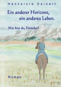 Produktbild: Ein anderer Horizont, ein anderes Leben