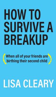 Produktbild: How to Survive a Breakup