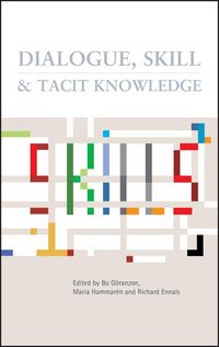 Produktbild: Dialogue, Skill and Tacit Knowledge