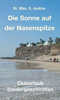 Produktbild: Die Sonne auf der Nasenspitze