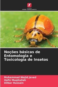 Produktbild: No&ccedil;&otilde;es b&aacute;sicas de Entomologia e Toxicologia de Insetos