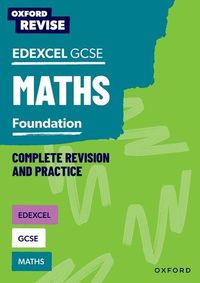 Produktbild: Oxford Revise: Edexcel GCSE Maths Foundation Complete Revision and Practice