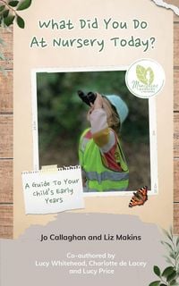 Produktbild: What Did You Do At Nursery Today?