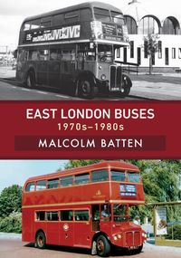 Produktbild: East London Buses: 1970s-1980s