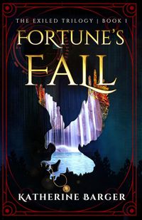 Produktbild: Fortune's Fall (The Exiled Trilogy, #1)