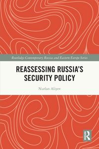 Produktbild: Reassessing Russia's Security Policy