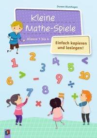 Produktbild: Kleine Mathe-Spiele &ndash; Einfach kopieren und loslegen
