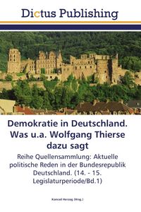 Produktbild: Demokratie in Deutschland. Was u.a. Wolfgang Thierse dazu sagt