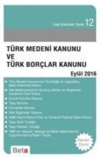 Produktbild: T&uuml;rk Medeni Kanunu ve T&uuml;rk Borclar Kanunu