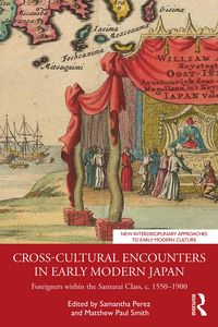 Produktbild: Cross-Cultural Encounters in Early Modern Japan