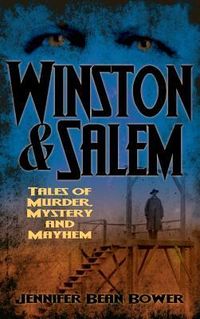 Produktbild: Winston & Salem: Tales of Murder, Mystery and Mayhem