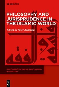 Produktbild: Philosophy and Jurisprudence in the Islamic World
