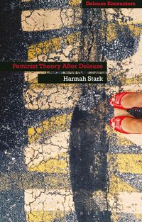 Produktbild: Stark, H: Feminist Theory After Deleuze