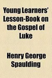 Produktbild: Young Learners' Lesson-Book on the Gospel of Luke