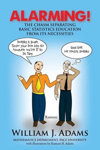 Produktbild: Alarming! the Chasm Separating Basic Statistics Education from Its Necessities