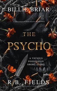 Produktbild: The Psycho: A Dark Mafia Romance