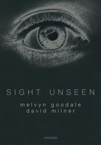 Produktbild: Sight Unseen: An Exploration of Conscious and Unconscious Vision