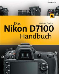 Produktbild: Das Nikon D7100 Handbuch