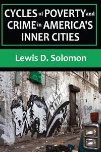 Produktbild: Cycles of Poverty and Crime in America's Inner Cities