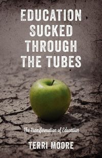 Produktbild: Education Sucked Through The Tubes