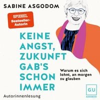 Produktbild: Keine Angst, Zukunft gab's schon immer