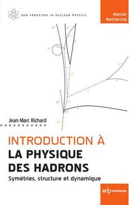 Produktbild: Introduction a la Physique des Hadrons: Symetries, Structure et