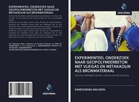 Produktbild: EXPERIMENTEEL ONDERZOEK NAAR GEOPOLYMEERBETON MET VLIEGAS EN METAKAOLIN ALS BRONMATERIAAL