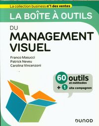 Produktbild: La bo&icirc;te &agrave; outils du management visuel : 60 outils et m&eacute;thodes