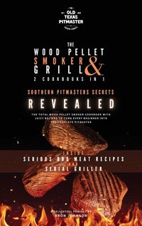 Produktbild: The Wood Pellet Smoker and Grill 2 Cookbooks in 1