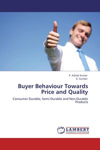 Produktbild: Buyer Behaviour Towards Price and Quality