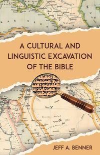 Produktbild: A Cultural and Linguistic Excavation of the Bible
