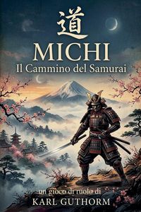 Produktbild: Michi - il Cammino del Samurai (gioco di ruolo)