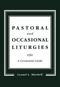 Produktbild: Pastoral and Occasional Liturgies