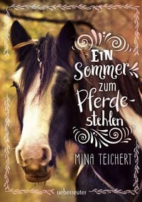Produktbild: Ein Sommer zum Pferdestehlen
