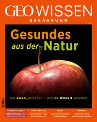 Bild vom Artikel GEO Wissen Ernährung / GEO Wissen Ernährung 09/20 - Gesund aus der Natur vom Autor Jens Schröder