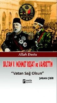 Produktbild: Sultan 5. Mehmet Resat ve Vahdettin
