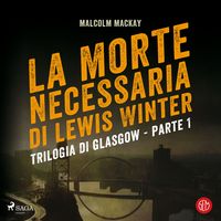 Produktbild: La morte necessaria di Lewis Winter