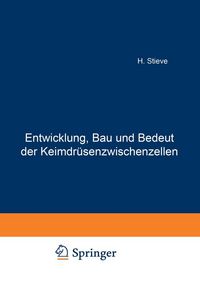 Produktbild: Entwicklung, Bau und Bedeutung der Keimdr&uuml;senzwischenzellen