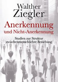 Produktbild: Anerkennung und Nicht-Anerkennung