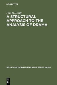 Produktbild: A Structural Approach to the Analysis of Drama