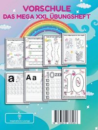 Das MEGA XXL Einhorn Vorschule Übungsheft ab 5 für Mädchen. Buchstaben -Zahlen- Schwungübungen lernen!