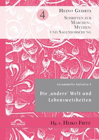Produktbild: Gesammelte Aufs&auml;tze 4: Die "andere" Welt und Lebensweisheiten
