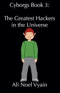 Produktbild: The Greatest Hackers in the Universe