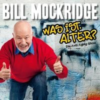 Produktbild: Bill Mockridge, Was ist, Alter?