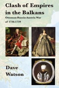 Produktbild: Clash of Empires in the Balkans