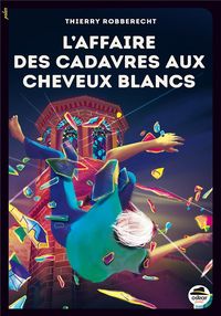 Produktbild: L'affaire des cadavres aux cheveux blancs