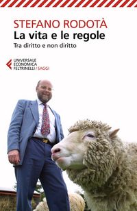 Produktbild: La vita e le regole. Tra diritto e non diritto