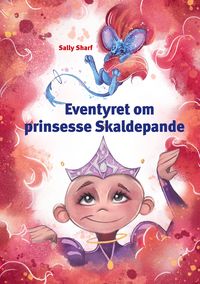 Produktbild: Eventyret om prinsesse Skaldepande